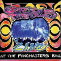 the album cover for Ozric Tentacles - At The Pongmasters Ball