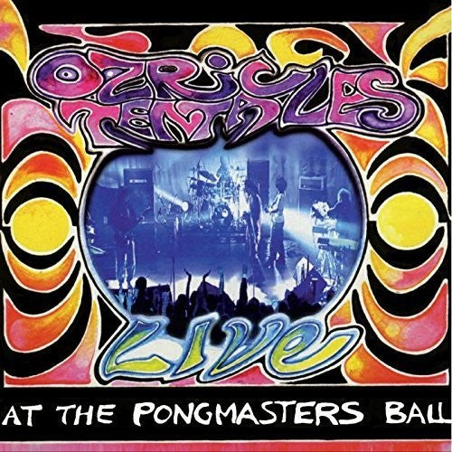 the album cover for Ozric Tentacles - At The Pongmasters Ball