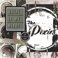 the album cover for Where Is My Mind A Tribute To The Pixies / Var - Where Is My Mind: A Tribute To The Pixies [LP]
