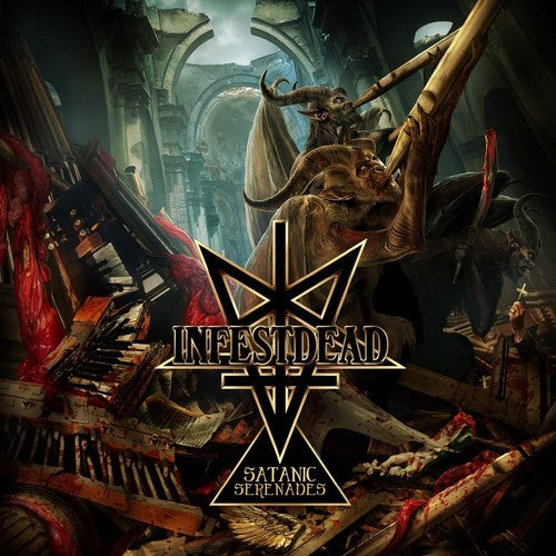 the album cover for Infestdead - Satanic Serenades