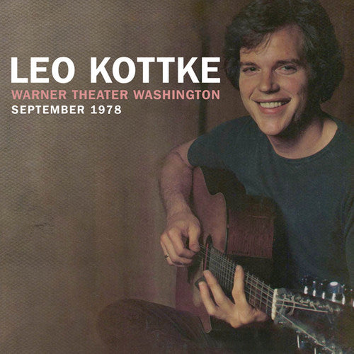 the album cover for Leo Kottke - Warner Theater Washington September 1978