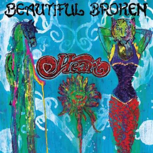 the album cover for Heart - Beautiful Broken [LP]