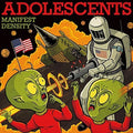 the album cover for Adolescents - Manifest Destiny