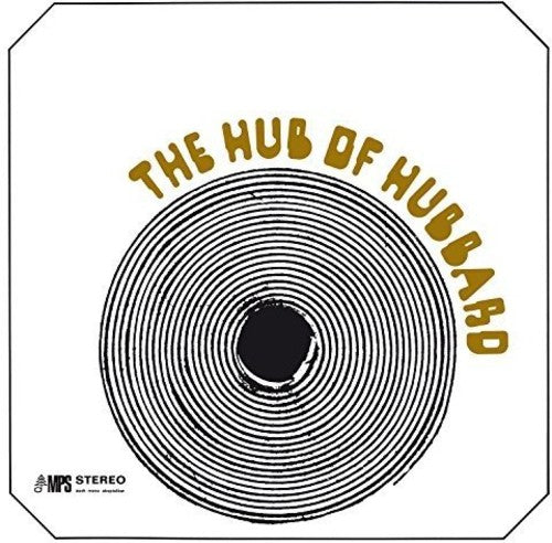 the album cover for Freddie Hubbard - Hub Of Hubbard (Uk)