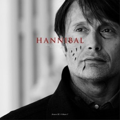 the album cover for Brian Reitzell - Hannibal Season 3 Volume 1 / O.S.T. (Uk)