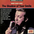 the album cover for Bobby Darin - Sings The Shadow Of Your Smile