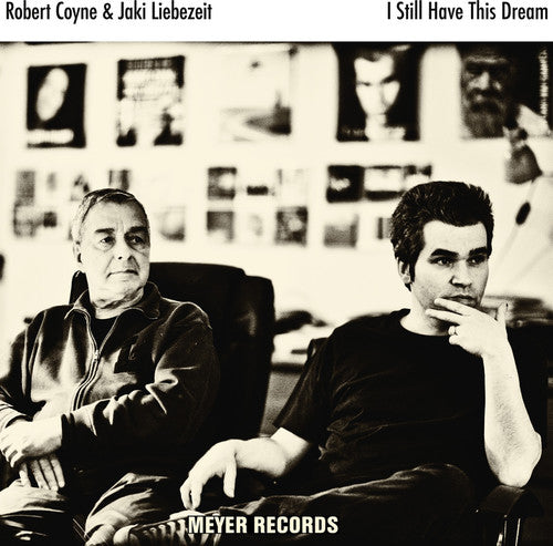 the album cover for Robert Coyne - I Still Have This Dream