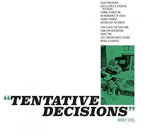 the album cover for Mikey Erg - Tentative Decisions