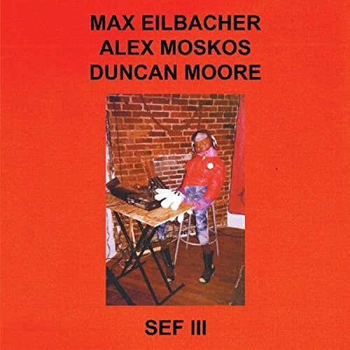 the album cover for Eilbacher Moskos Moore - SEF III