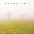 the album cover for Broughtons Rules - Anechoic Horizon