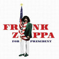 the album cover for Frank Zappa - Frank Zappa For President