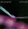 the album cover for Rolf Trostel - Der Prophet