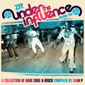 the album cover for Sean P - Under The Influence 5: Collection Of Rare Soul