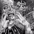 the album cover for Shed the Skin - Harrowing Faith