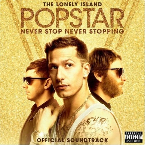 the album cover for Embargo - Popstar: Never Stop Never Stopping (Original Motion Picture Soundtrack)