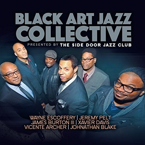 the album cover for Black Art Jass Collective - Presented by The Side Door Jazz Club