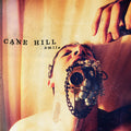 the album cover for Cane Hill - Smile