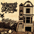 the album cover for The Brothers Comatose - Songs From The Stoop