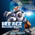 the album cover for John Debney - Ice Age: Collision Course (Original Motion Picture Score)