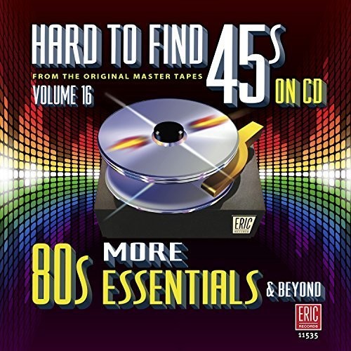 the album cover for Hard To Find 45s On Cd 16 - More 80s / Various - Hard To Find 45s On Cd 16 - More 80s / Various