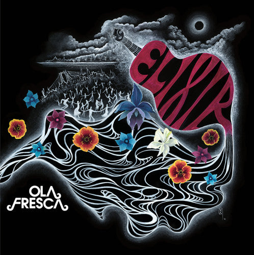 the album cover for Ola Fresca - Elixir
