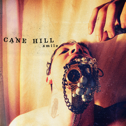 the album cover for Cane Hill - Smile [Colored Vinyl] [Download Included]