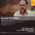 the album cover for A Rosner / Vinograde,Peter / Riegert,Peter - Arnold Rosner: Orchestral Music