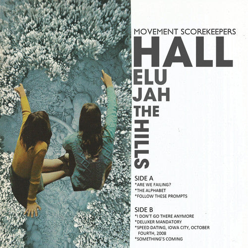 the album cover for Hallelujah The Hills - Movement Scorekeepers
