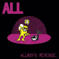 the album cover for ALL - Allroy's Revenge
