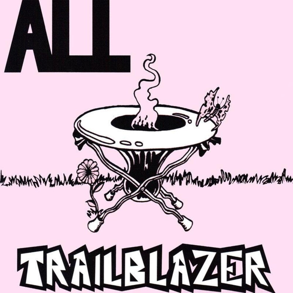 the album cover for ALL - Trailblazer