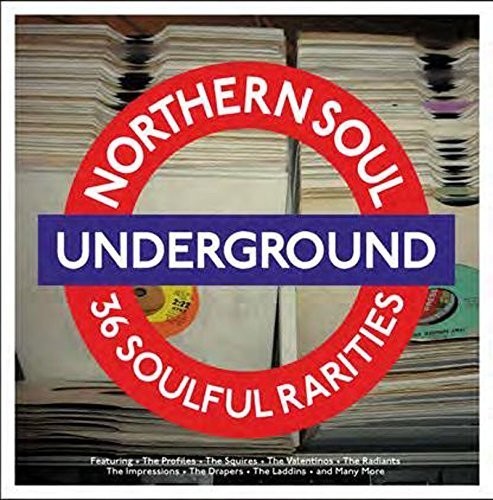 the album cover for Northern Soul Underground / Various Uk - Northern Soul Underground / Various (Uk)