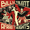 the album cover for Billy Talent - Afraid Of Heights [2CD Deluxe Edition]