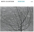 the album cover for Mats Eilertsen - Rubicon