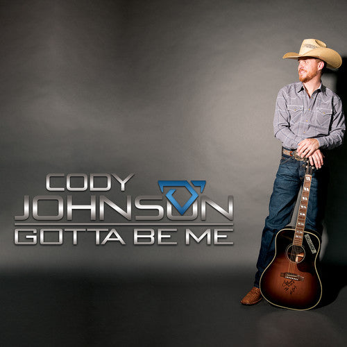 the album cover for Cody Johnson - Gotta Be Me