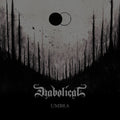 the album cover for Diabolical - Umbra [Limited Edition] [Digipak]