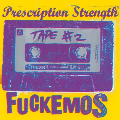 the album cover for Fuckemos - Tape 2