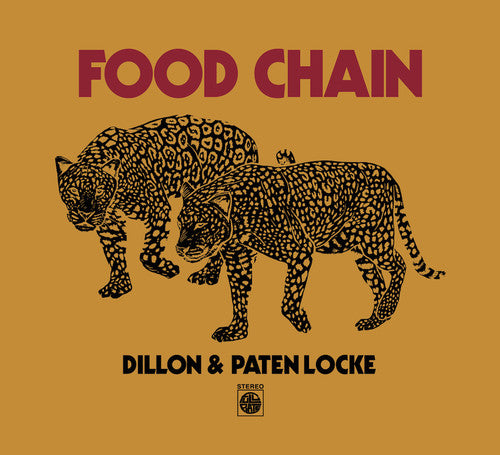 the album cover for Dillon & Paten Locke - Food Chain