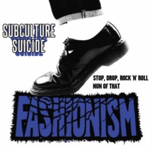 the album cover for Fashionism - Subculture Suicide