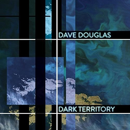the album cover for Dave Douglas - Dark Territory
