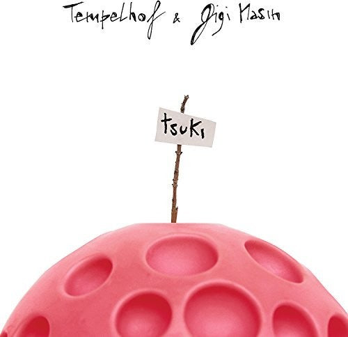 the album cover for Tempelhof & Gigi Masin - Tsuki
