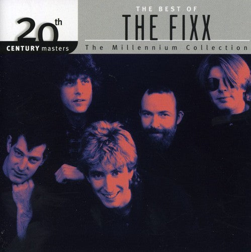 the album cover for The Fixx - 20th Century Masters: Millennium Collection