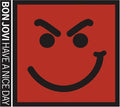 the album cover for Bon Jovi - Have A Nice Day [Import Vinyl]