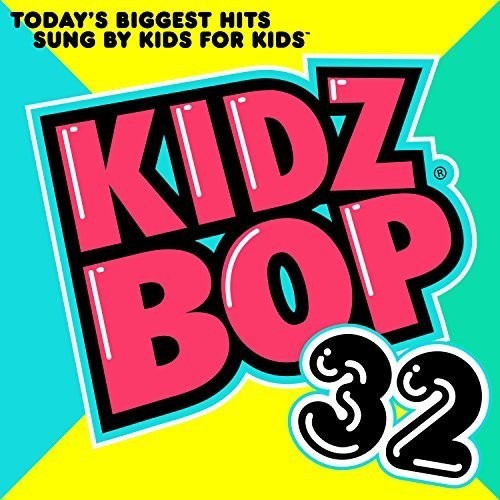 the album cover for Kidz Bop - Kidz Bop, Vol. 32