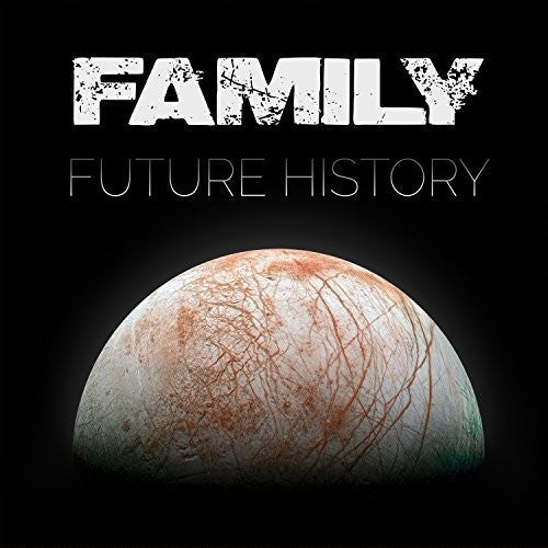 the album cover for Family - Future History [Download Included]