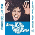 the album cover for Umiliani, Piero/ Various - Questo Sporco Mondo Meraviglioso
