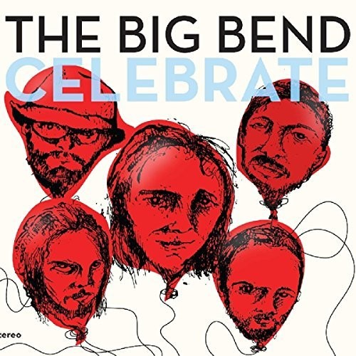 the album cover for Chet Vincent & The Big Bend - Celebrate [Digipak]