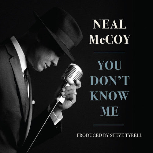 the album cover for Neal Mccoy - You Don't Know Me