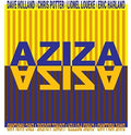 the album cover for Aziza - Aziza [Digipak]