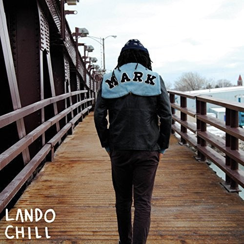 the album cover for Lando Chill - For Mark Your Son