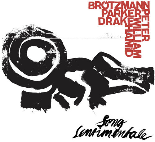 the album cover for Brotzmann / Parker / Drake - Song Sentimentale